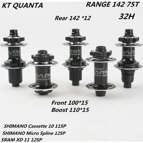 KT QUANTA RANGE BOOST HUB MTB Mountain Bike Thr Axle 32H 5PCS Sealed Bearing 15*110 12*142 Micro Spine XD 10 11 12 Speed 75T Hub