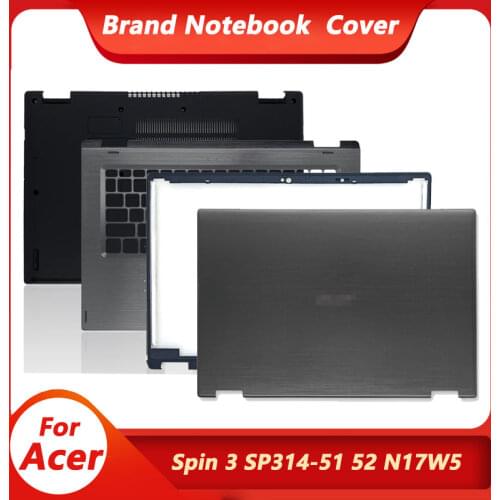 New Top Case For Acer Spin 3 SP314-51 SP314-52 Laptop LCD Back Cover/Palmrest/Bottom Case Touch Version A Cover 14 inch