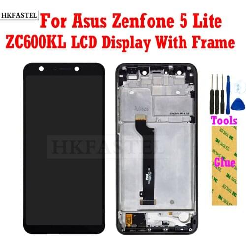 HKFASTEL LCD Screen For Asus Zenfone 5 Lite ZC600KL 5Q X017DA S630 SDM630 Display Touch Screen With Frame cover Panel Digitizer