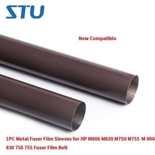 1PC New Compatible Metal Fuser Film Sleeves for HP M806 M830 M750 M755 M 806 830 750 755 Fuser Film Belt