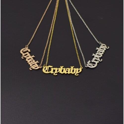 Stainless steel new crybaby Necklace simple and creative ancient English letter necklace