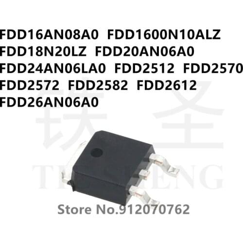 10PCS FDD16AN08A0 FDD1600N10ALZ FDD18N20LZ FDD20AN06A0 FDD24AN06LA0 FDD2512 FDD2570 FDD2572 FDD2582 FDD2612 FDD26AN06A0 TO-252
