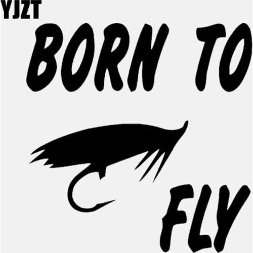 YJZT 14.5CM*14.7CM Vinyl Decal Car Sticker Funny Born To Fly Fish Fishing Black/Silver C24-0659