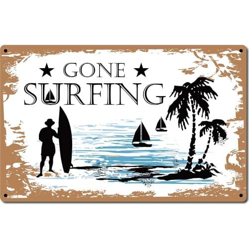 Metal Tin Wall card Gone Surfing Beach Outdoor Art Deco Poster Home Wall Decoration Square Metal Sign 8X12 Inches