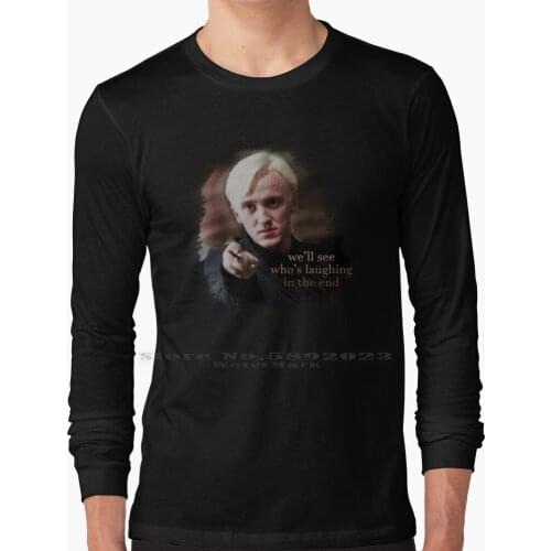 Tom Felton-- Draco Malfoy Quote Grunge Edit Long Sleeve T Shirt 100% Pure Cotton Big Size Draco Malfoy Tom Felton Quote Sad