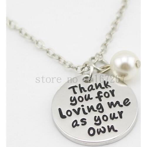 2015 new arrive Stepmom Necklace/Adoptive Mother Foster Mom Necklace "Thank you for loving me as your own" Silver Necklace