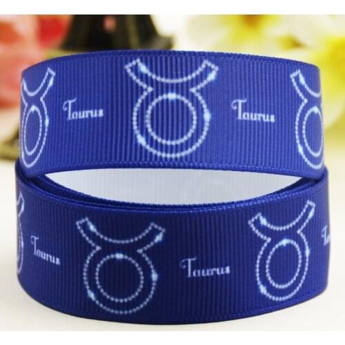 22mm 25mm 38mm 75mm Ruban satin Taurus Zodiac printed Grosgrain Ribbon Hair Accessories party decoration 10 Yards X-02568