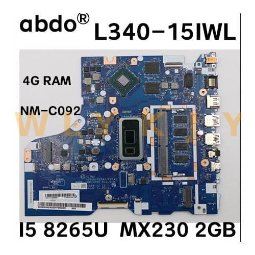 For Lenovo IdeaPad L340-15IWL L340-17IWL laptop motherboard NM-C092 with I5-8265U CPU 4GB RAM MX230 2GB GPU DDR4 100% test work