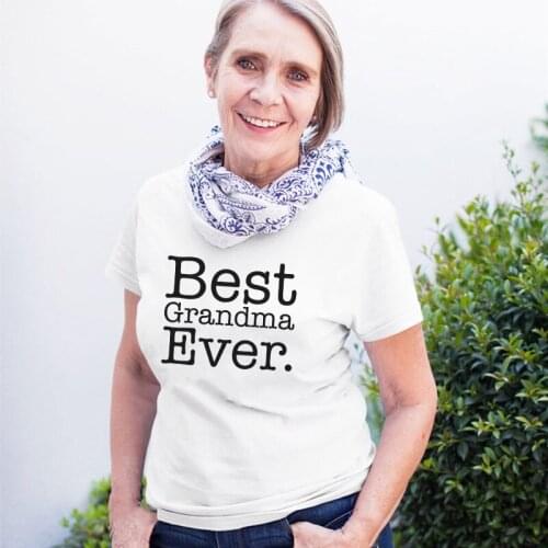 Best Grandma Ever T Shirt Women Casual Tops O-neck Short Sleeve Funny Lady Letter Graphic Printing Summer Female Tee Shirt