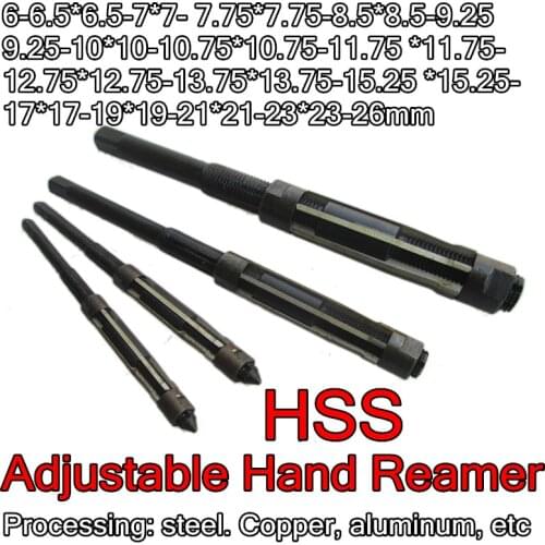 6-26mm 1pcs HSS Adjustable Reamer Hand Reamer Processing: steel. Copper, aluminum, etc Free shipping