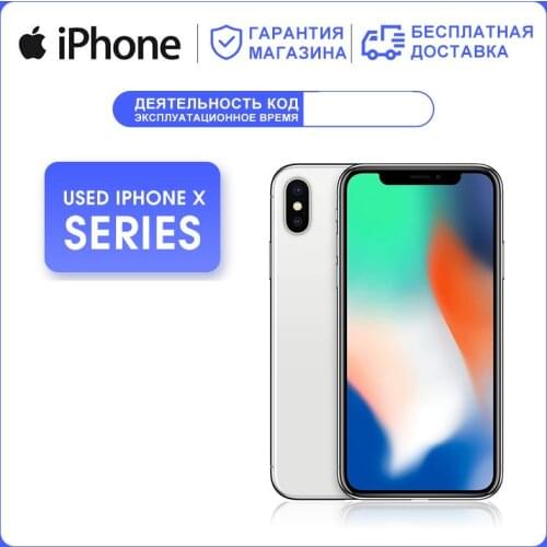 CN/RU Apple Used iPhone X Face ID 64GB/256GB ROM 5.8 inch Mobile Phone 3GB RAM 12MP Hexa Core iOS A11 Dual Back Camera 4G LTE