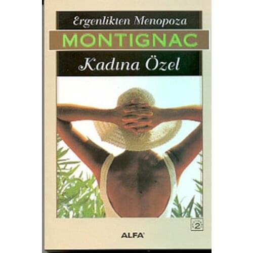 Montignac-2-Puberty Menopause/Woman Special. Michel Montignac. Alpha Yayıncılık