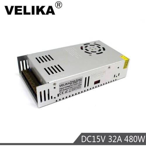 Universal DC Power Supply 15V 32A 480W Driver Transformer 220V 110V AC to DC15V Led Power Adapter for CNC CCTV Stepper 3D Print