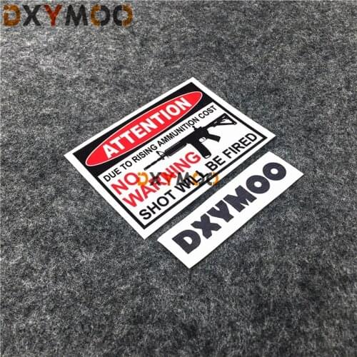 ATTENTION Rising Weapon Cost No WARNING SHOT WILL BE FIRED Car Stickers Decoration Graphic