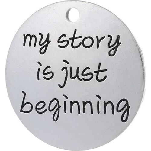 20pcs/lot 25mm ancient silver color charm lettering my story is just beginning pendants for key chain accessories