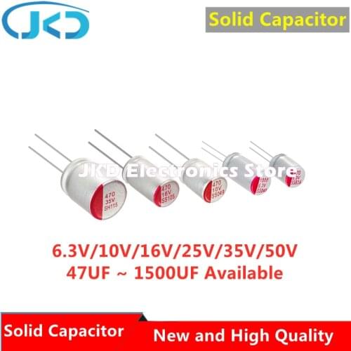 10Pcs New DIP Solid Electrolytic Capacitor 6.3V 10V 16V 25V 35V 50V 100UF 150UF 220UF 270UF 330UF 470UF 560UF 680UF 820UF 1500UF