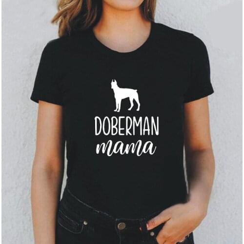 Fashion Just A Girl Who Loves Doberman Mom T Shirt Women Tops Summer Short Sleeve Tee Shirt Femme Casual Harajuku Camiseta Mujer