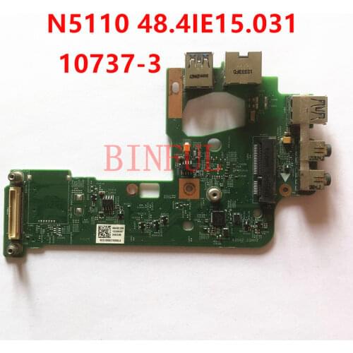 High quality For Dell Inspiron N5110 laptop Audio USB LAN board IO board 48.4IE15.031 10737-3 000021925824 100% full Tested
