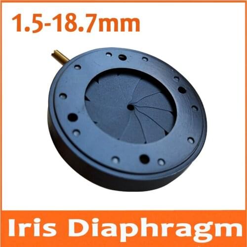 1.5-18.7MM Amplifying Diameter Zoom Optical Iris Diaphragm Aperture Condenser 10 Blades for Digital Camera Microscope Adapter