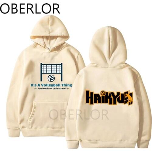 Funny Cartoon Manga Hoodies Its A Volleyball Thing Funny Design Sweatshirts Japanese Amine Haiykuu Hoodie Men Women Unisex Hoody