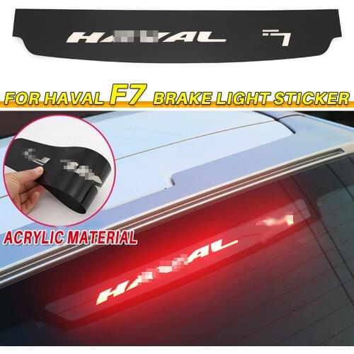 For Haval F7 Brake light sticker Acrylic material Light Sticker Car Decorative Cover Accessories Car Styling 2020 2021