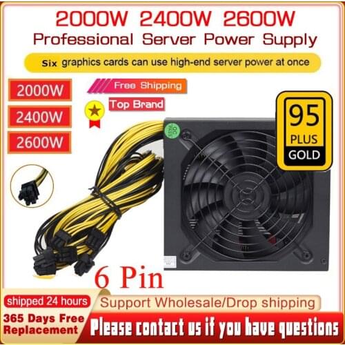 12V ATX ETH Bitcoin Mining Power Supply For PC 2000W 2400W 2600W Support 6 Graphics Cards 6P Ports GPU For Bitcoin Mining rig