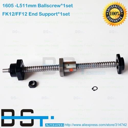 16mm Ballscrew 1set RM1605 -L511mm+1pcs ballnut +1set FK12 Fixed End FF12 Free End