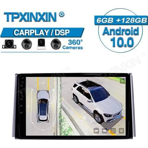 6+128G ROM For Toyota RAV4 2019 Android 360 HD Auto Surround View Camera Car Multimedia Player Stereo Radio GPS Navigtion DSP