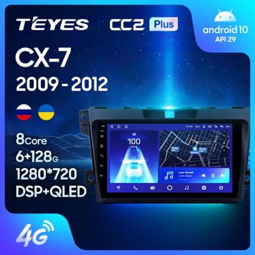 TEYES CC2L CC2 Plus For Mazda CX7 CX-7 CX 7 ER 2009 - 2012 Car Radio Multimedia Player Navigation Android No 2din 2 din dvd