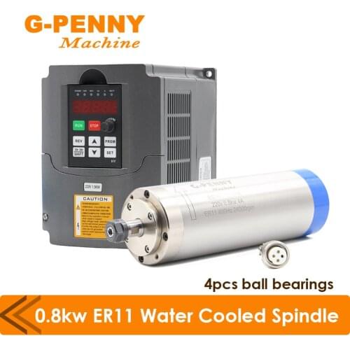 G-penny 800W ER11 Water Cooled Spindle Motor Water Cooling & 1.5KW VFD Inverter Variable Frequency CNC Spindle Speed Control