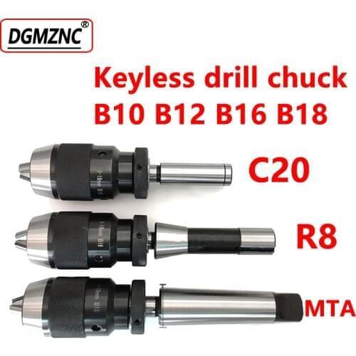 1set R8 C12 C16 C20 MT2 mt3 B10 B12 B16 B18 chuck collet chuck Self Tighten Keyless Drill Chuck for drilling machine