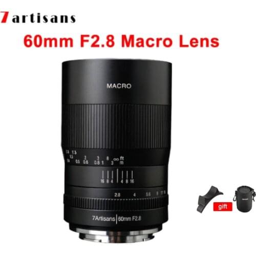 7artisans 60mm f2.8 Macro Lens APS-C For SONY Fujifilm Olympus M43 Mirrorless Camera for Canon EOS R EOS M50 Nikon Z6 Z7