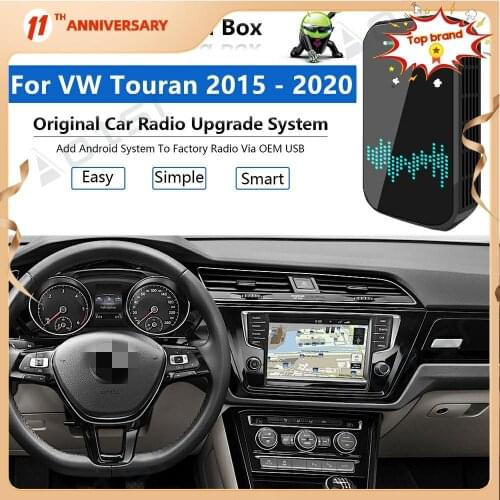 For VW Touran 2015 - 2020 Carplay AI Box Android System Car Multimedia Player Video Wireless Mirror link Auto Radio upgrade Wifi