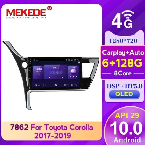 MEKEDE 2din 6G 128G DSP android 10 Car dvd radio multimedia Player For Toyota Corolla 11 2017 - 2019 carplay 4GLTE QLED sreen