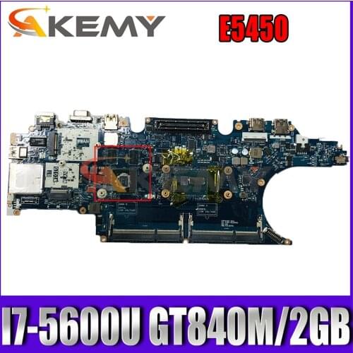 Akemy I7-5600U 840M/2GB FOR Dell Latitude E5450 Laptop Motherboard ZAM71 LA-A903P CN-017FG2 17FG2 Mainboard 100% tested