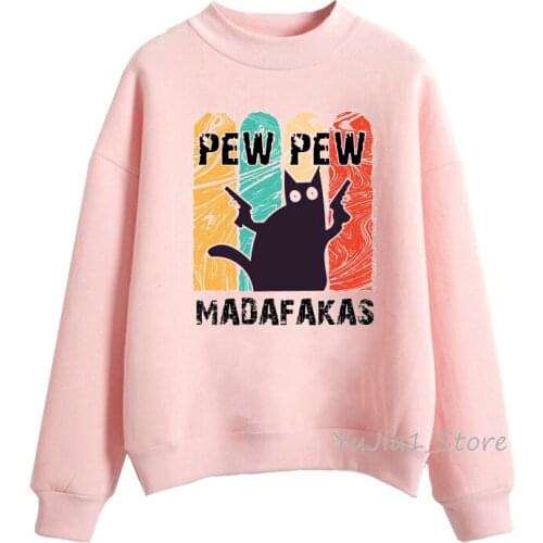 Pew Pew Madafakas hoodies women Funny black Cat Gangster With Gun Meme Retro sudadera mujer vogue graphic jumper femme tracksuit