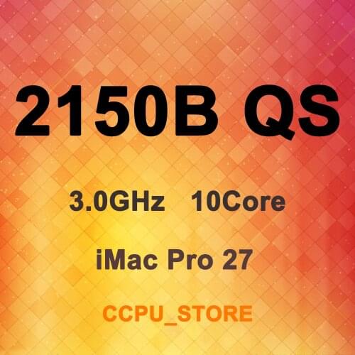 Xeon W-2150B QS 3.0GHz 10Core 20Thread 13.75MB 120W LGA2066 C422 CPU Processor