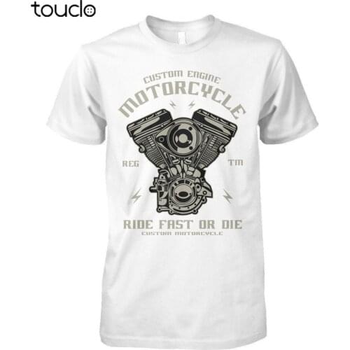Engine Motorcycle Ride Fast Or Die Funny Casual Short Sleeve Tshirts Biker Tee Shirt Custom Mans Womens Unisex Shirt T-Shirt