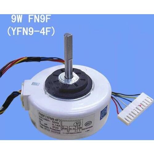New original air conditioning parts indoor unit motor FN13B FN9D FN9F YFN9-4F DC 9w