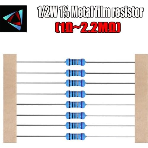 50pcs 1/2W Metal film resistor 1% 1R ~ 2.2M 1 2 10 22 47 100 330 ohm 1K 4.7K 10K 22K 47K 100K 330K 470K 2R 10R 22R 47R 100R 330R