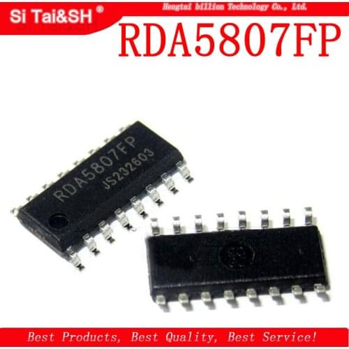 10pcs RDA5807FP SOP-16 RDA5807 SOP 5807FP SOP16 SMD FM stereo radio chip