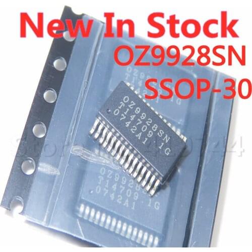 5PCS/LOT OZ9928SN OZ9928 SSOP-30 SMD LCD high voltage board SMD chip In Stock NEW original IC