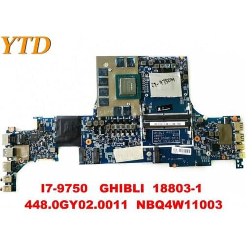 Original for ACER GHIBLI laptop motherboard I7-9750 GHIBLI 18803-1 448.0GY02.0011 NBQ4W11003 tested good free shipping