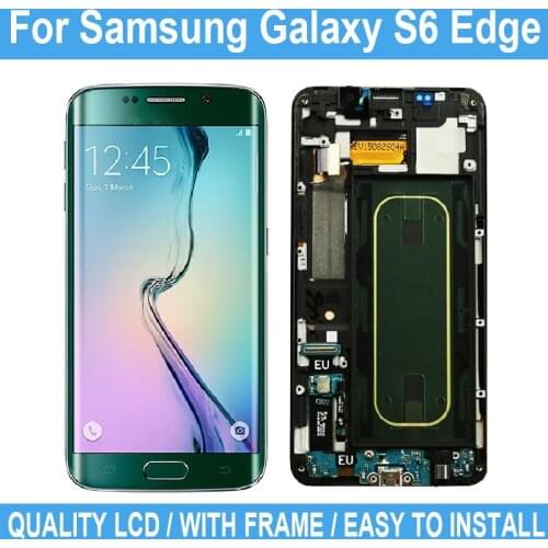 For Samsung Galaxy S6 Edge LCD Display Touch Screen With Frame For Samsung G925F G925FQ G925I G925A G9250 Replacement Parts