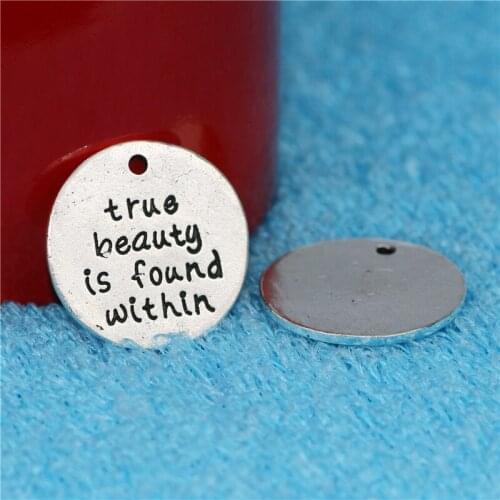 20Pcs High 25mm Metal Ture Beauty Is Found Within Charm DIY Perfect Person Round Pendant Handmade Jewelry Finding SMC536