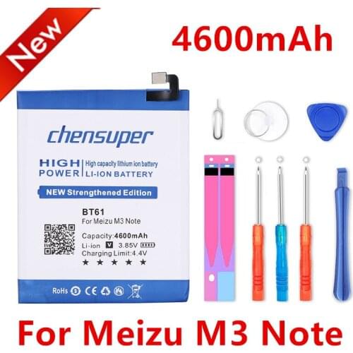 Chensuper BT61 4600mAh Lithium Rechargeable Phone Battery For Meizu M3 Note M681H M681Q M681 Note 3 L681H L681 L-version Versio
