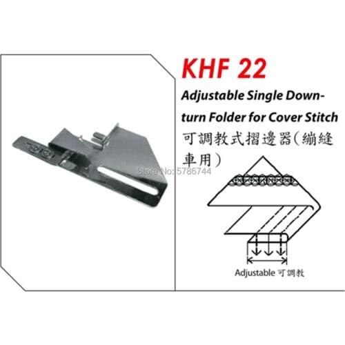 Adjustable single down-turn folder for cover stitch #KHF22,#DAYU205,#DY205,#DY224