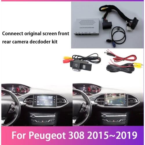 Car Reversing Rear View Camera For Peugeot 308 2015~2019 Original Screen Upgrade Interface Module CCD Full HD Digital Decoder