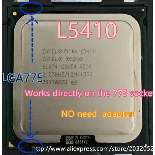 Lntel Xeon L5410 2.33GHz/12M/1333Mhz/CPU equal to LGA775 Core 2 Quad Q8200 CPU,works on LGA775 mainboard no need adapter