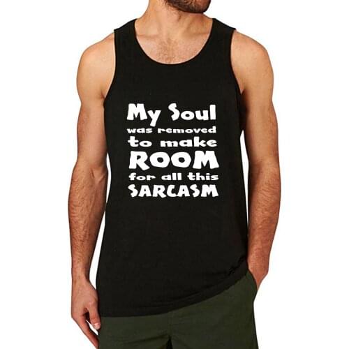 Lyprerazy MY SOUL WAS REMOVED FOR SARCASM Workout Gym Funny Printed Men Tank Top